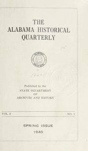 The Alabama Historical Quarterly Spring Issue 1940