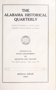 The Alabama Historical Quarterly Spring Issue 1941