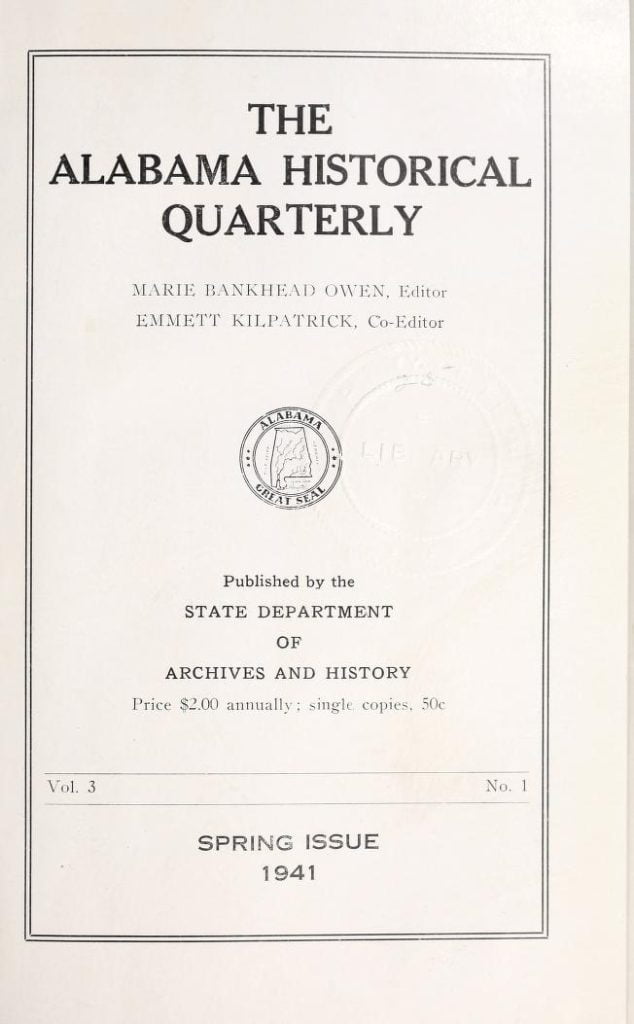 The Alabama Historical Quarterly Spring Issue 1941