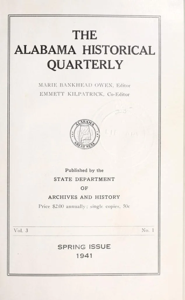 The Alabama Historical Quarterly Spring Issue 1941