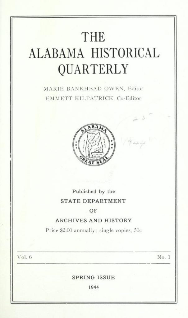 The Alabama Historical Quarterly Spring Issue 1944