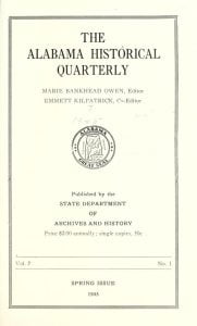 The Alabama Historical Quarterly Spring Issue 1945